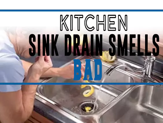 Kitchen Sink Drain Smells Bad