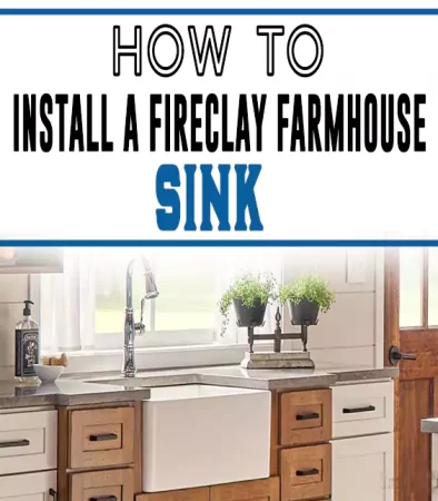 How to Install a Fireclay Farmhouse Sink