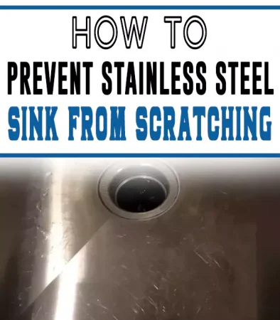 Prevent Stainless Steel Sink From Scratching