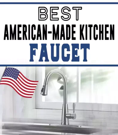 Best American-Made Kitchen Faucet