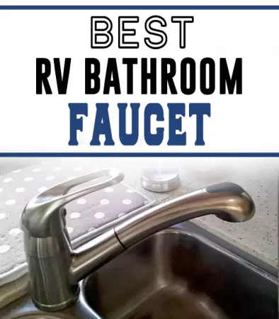 Best RV Bathroom Faucet