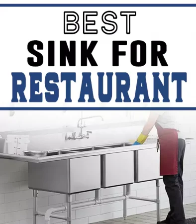 Best Sink for Restaurant