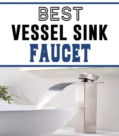 Best Vessel Sink Faucet