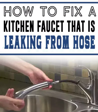 How to Fix a Kitchen Faucet That is Leaking from Hose