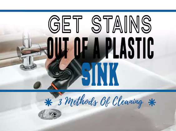 Get Stains Out Of a Plastic Sink