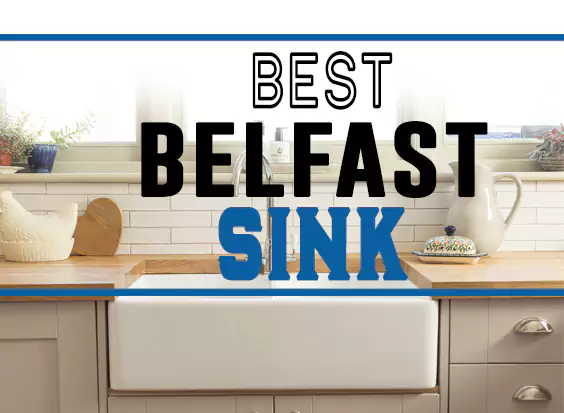 best belfast sink