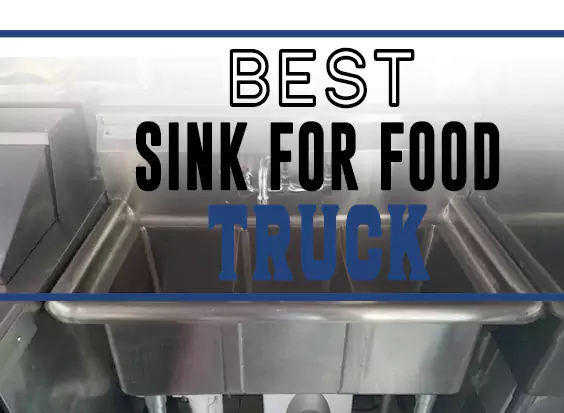 Best Sink for Food Truck